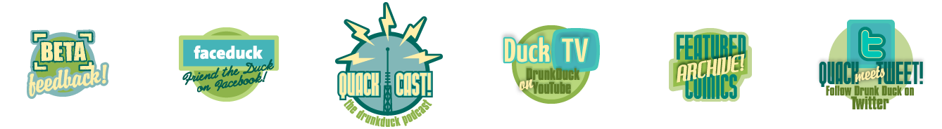 A series of badges designed for DrunkDuck.com, to serve as branding for the various content sections of the site.