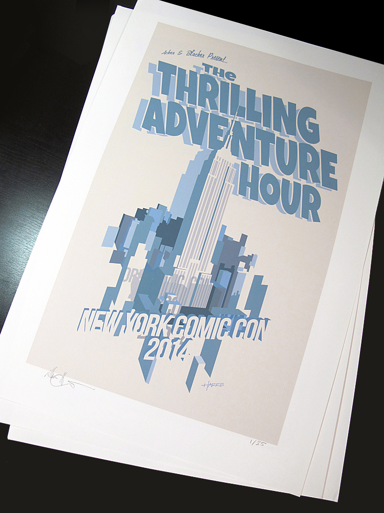 A series of posters for The Thrilling Adventure Hour, as it traveled and toured to New York, Australia, New Zealand, and other exotic locales!