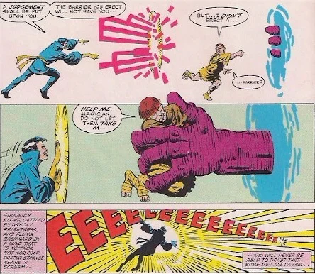 Dr. Strange is completely useless in this story. 