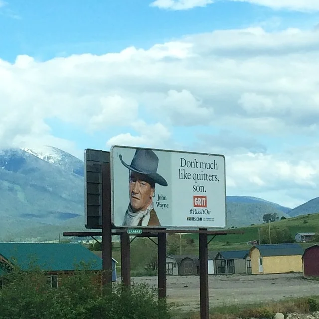 John Wayne said it best. Happy Wednesday y'all, 3 down, 2 to go. #missoula #themontanacamp #mtinla #giddyup #MT photo by @melanie_lynn_b