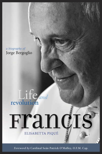 eBog - Pope Francis: Life and Revolution: A Biography of Jorge Bergoglio