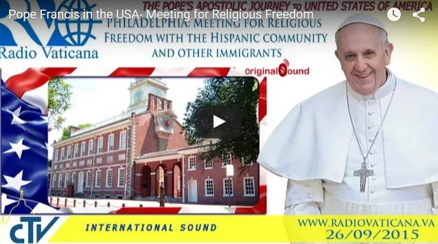Vatikanet: Pope Francis in the USA- Meeting for Religious Freedom