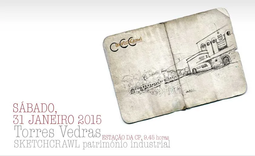 SKETCHCRAWL Torres Vedras, património industrial