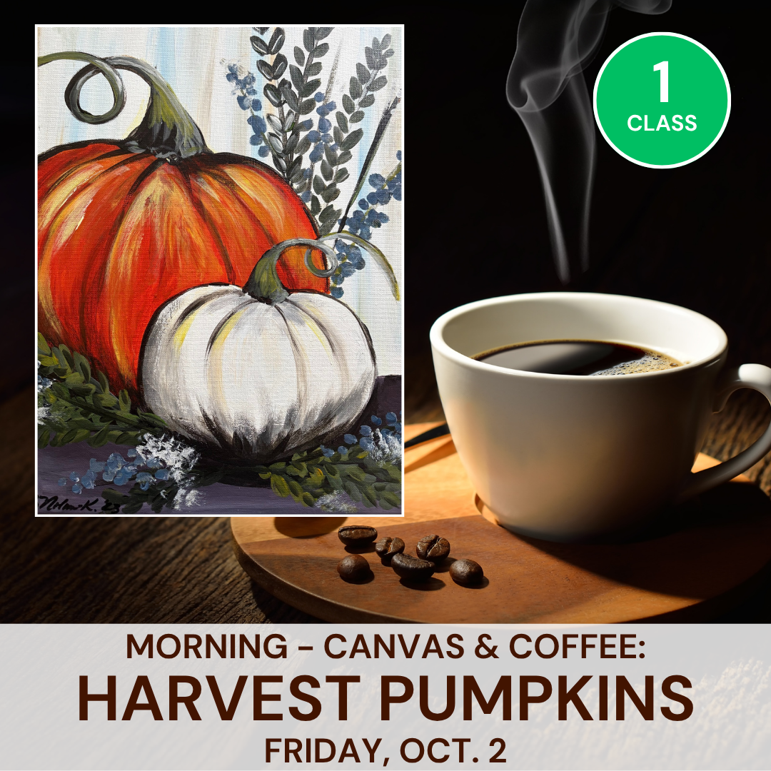 Canvas and Coffee: Harvest Pumpkins