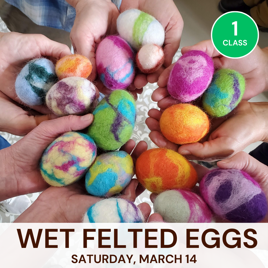 March: Wet Felted Egg