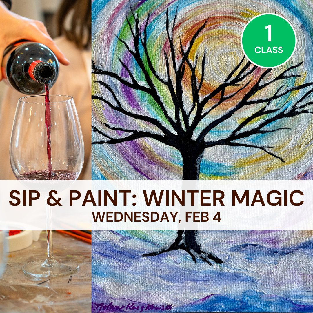 Feb. Sip & Paint: Magical Winter