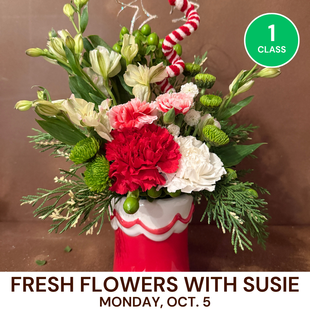 Fresh Flowers with Susie