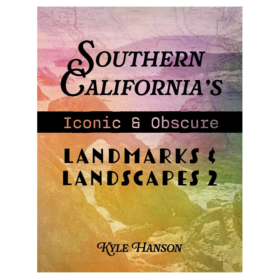 SouthernCalifornia'sIconic&ObscureLandmarks&Landmarks_KyleHanson_CreativeBoulevards_Cover+17-3+web copy.jpg