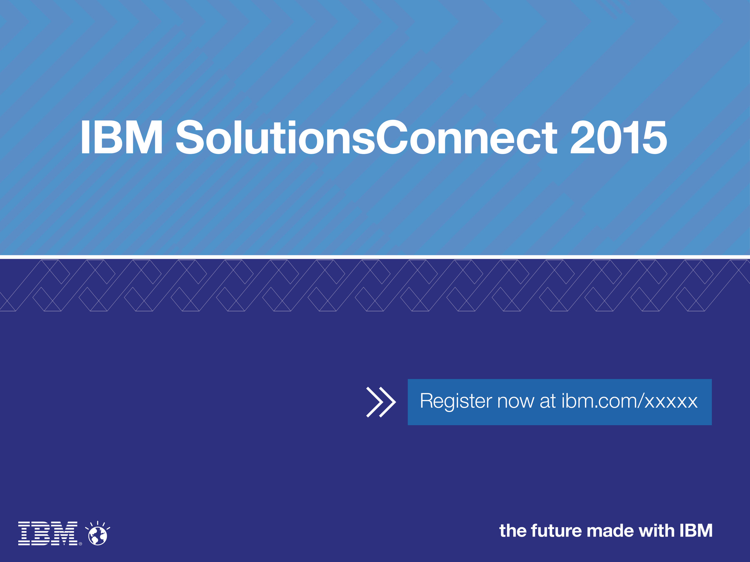 IT_Slideshare_IBM_ConnectEvents_2015revised7.jpg