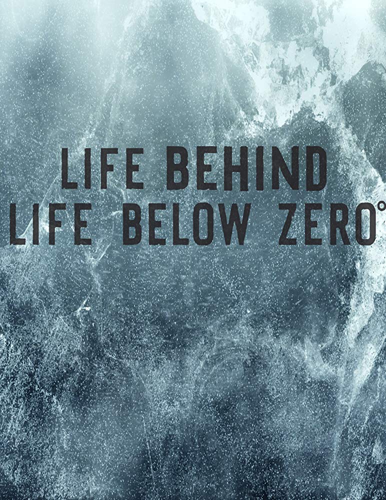Life behind life below zero.jpg