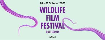 Wildlife Film Festival Rotterdam (Friday Screening followed by Filmmaker Q&amp;A)