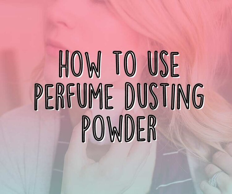 How to use Perfume Dusting Powder — Moody Sisters Skincare