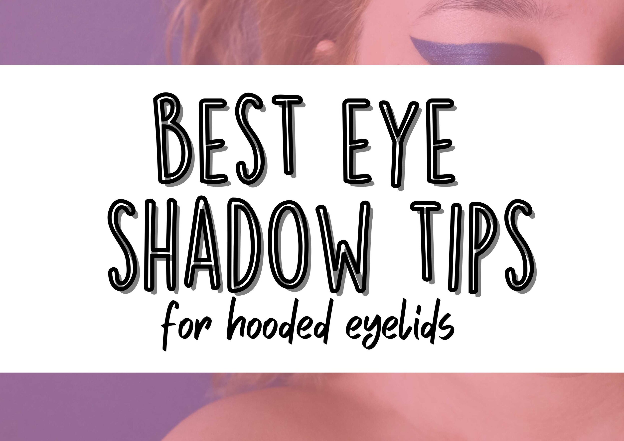 8 Ways to Use Eye Shadow — Moody Sisters Skincare
