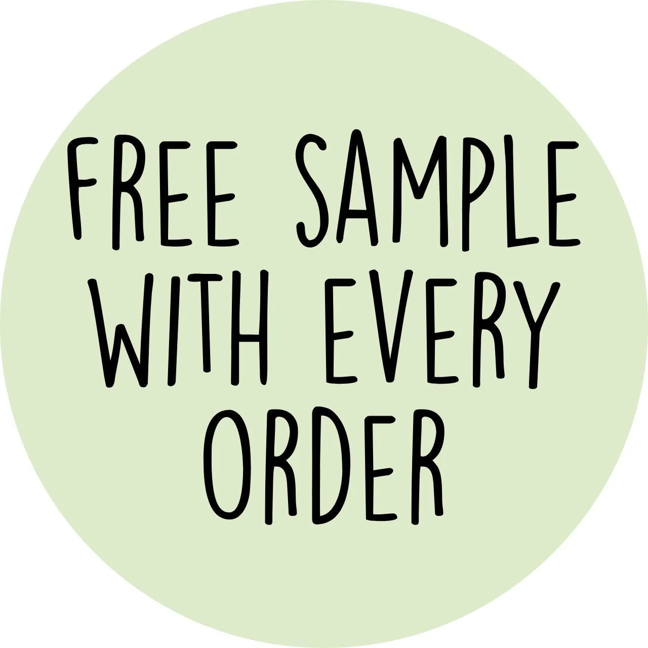 Free Sample sent with every MoodySisters.com order! 
Sample changes quarterly - but you can always ask in the Additional Notes section when you check out for a specific moody product you've been dying to try out!