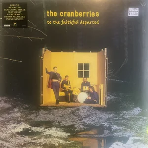 欧LP The Cranberries To The Faithful Departed 5570946  Records /00260 The Cranberries - To The Faithful Departed — Guestroom