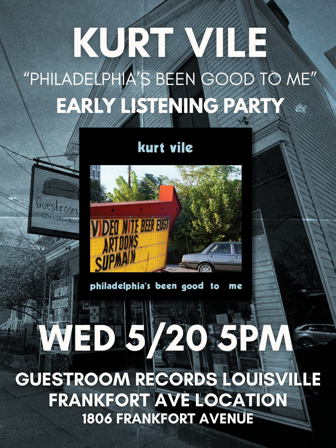 Kurt Vile Early Listening Party - FRANKFORT AVENUE
