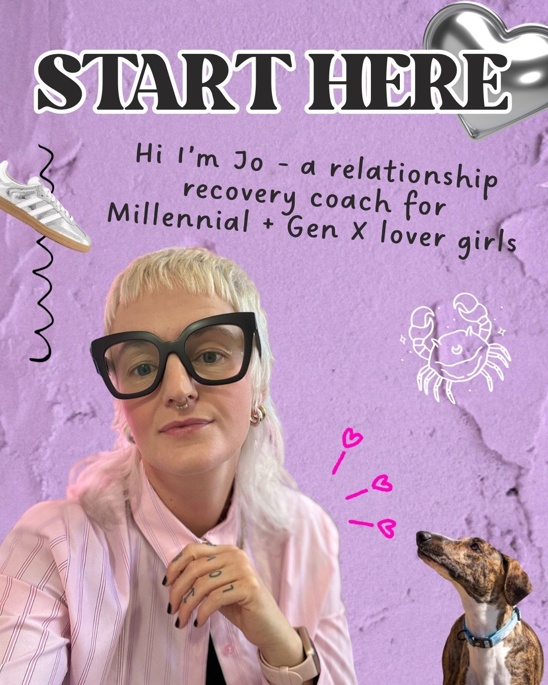 Hi 👋🏼 I&rsquo;m Jo, your friendly elder Millennial relationship recovery coach, mum to two rescued sighthounds and A LOT of out of control Monsteras, Cancerian 🦀 through and through and certified lover girl 🩷 

In this corner of the internet we b