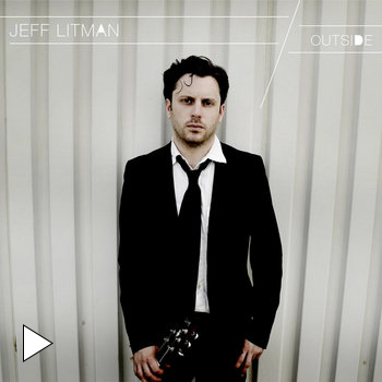Jeff Litman - Outside