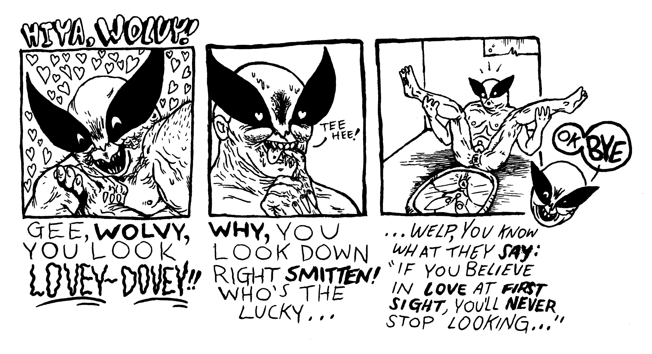 Hiya, Wolvy! 2006. Ink.