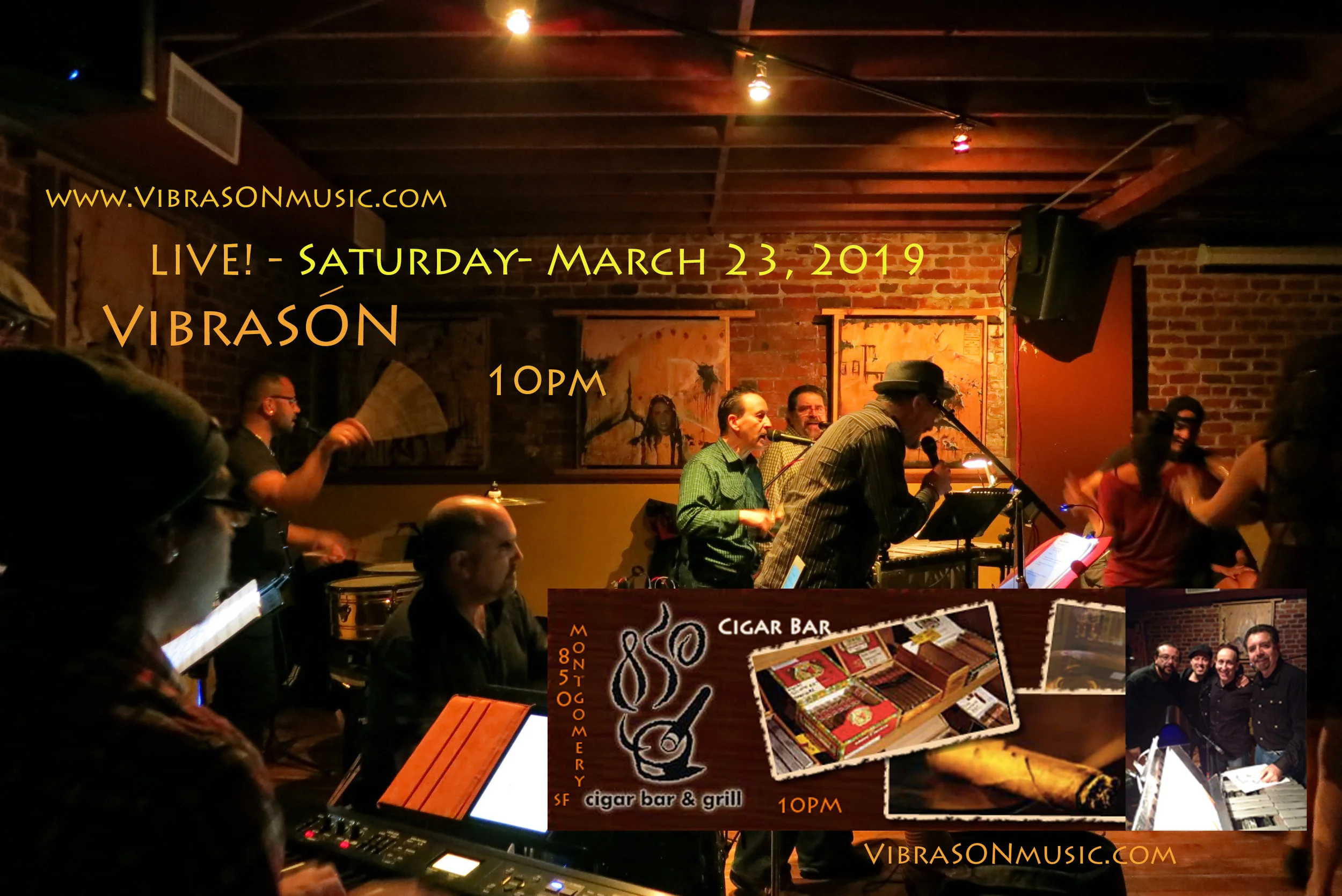 VibraSON appears at Cigar Bar, San Francisco on 23 March, 2019 at 10pm. Dance floor open!