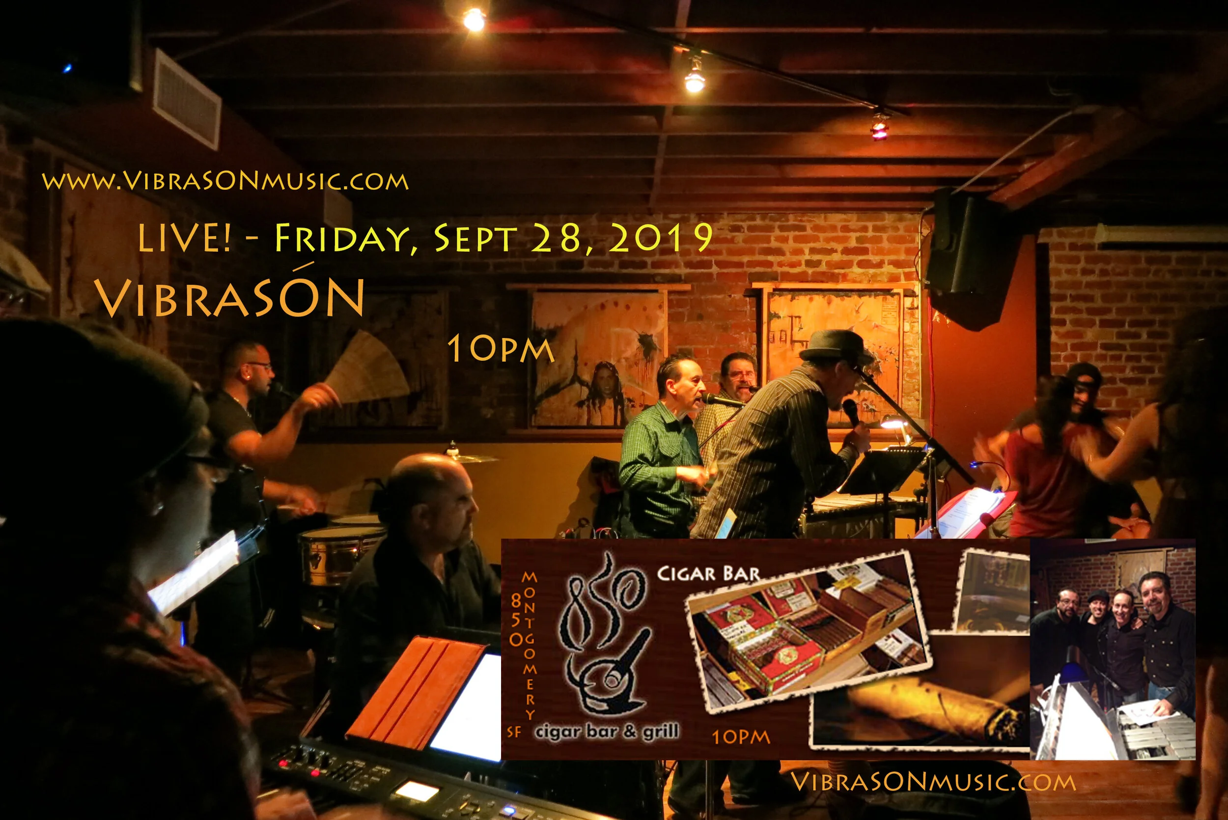 VibraSON LIVE at Cigar Bar San Francisco, Sept 28