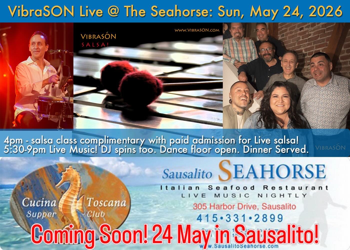 Join VibraSON Live at the Sausalito Seahorse on Sunday, 24 May!