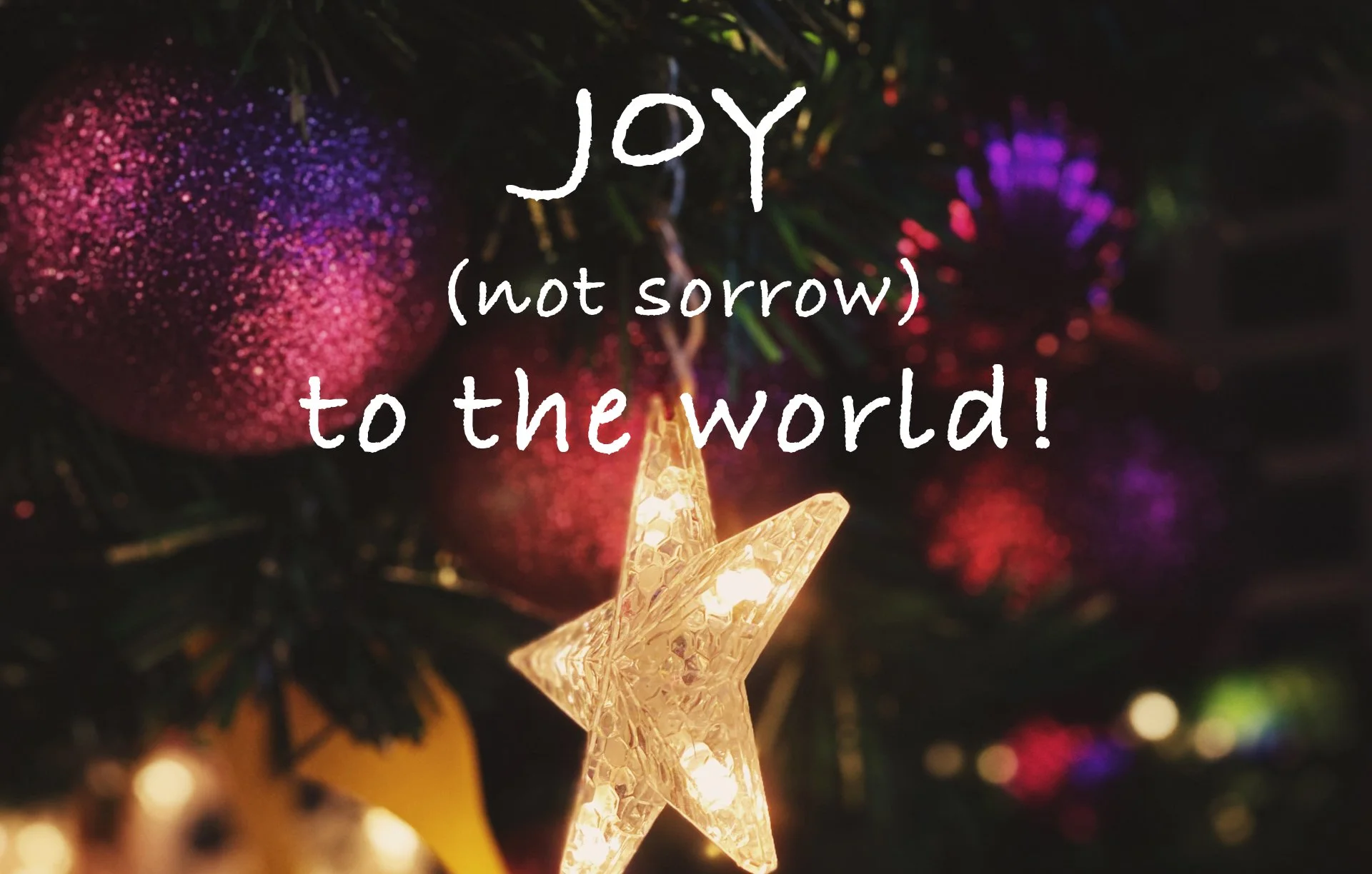 Joy to the world!