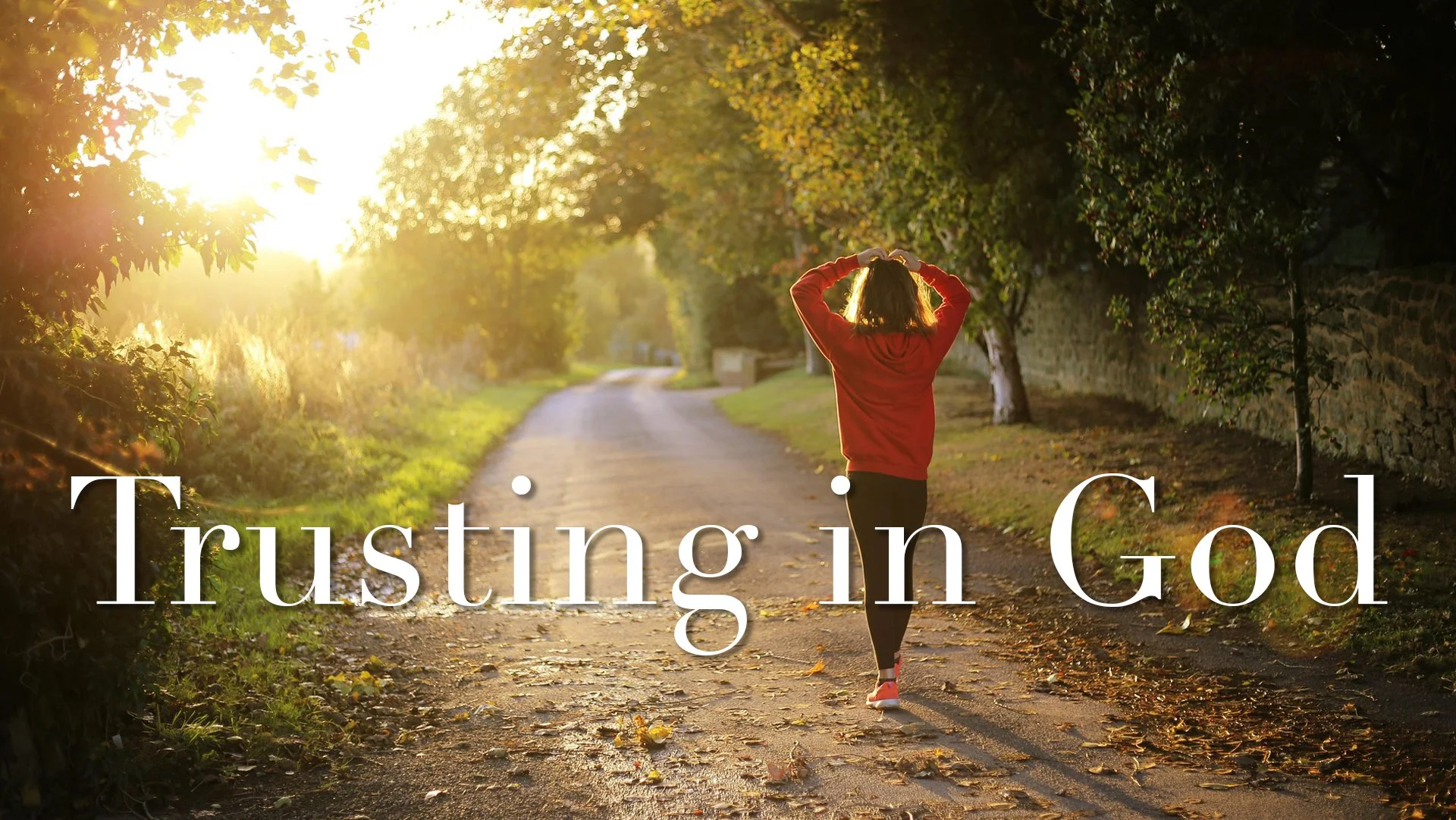 Trusting in God