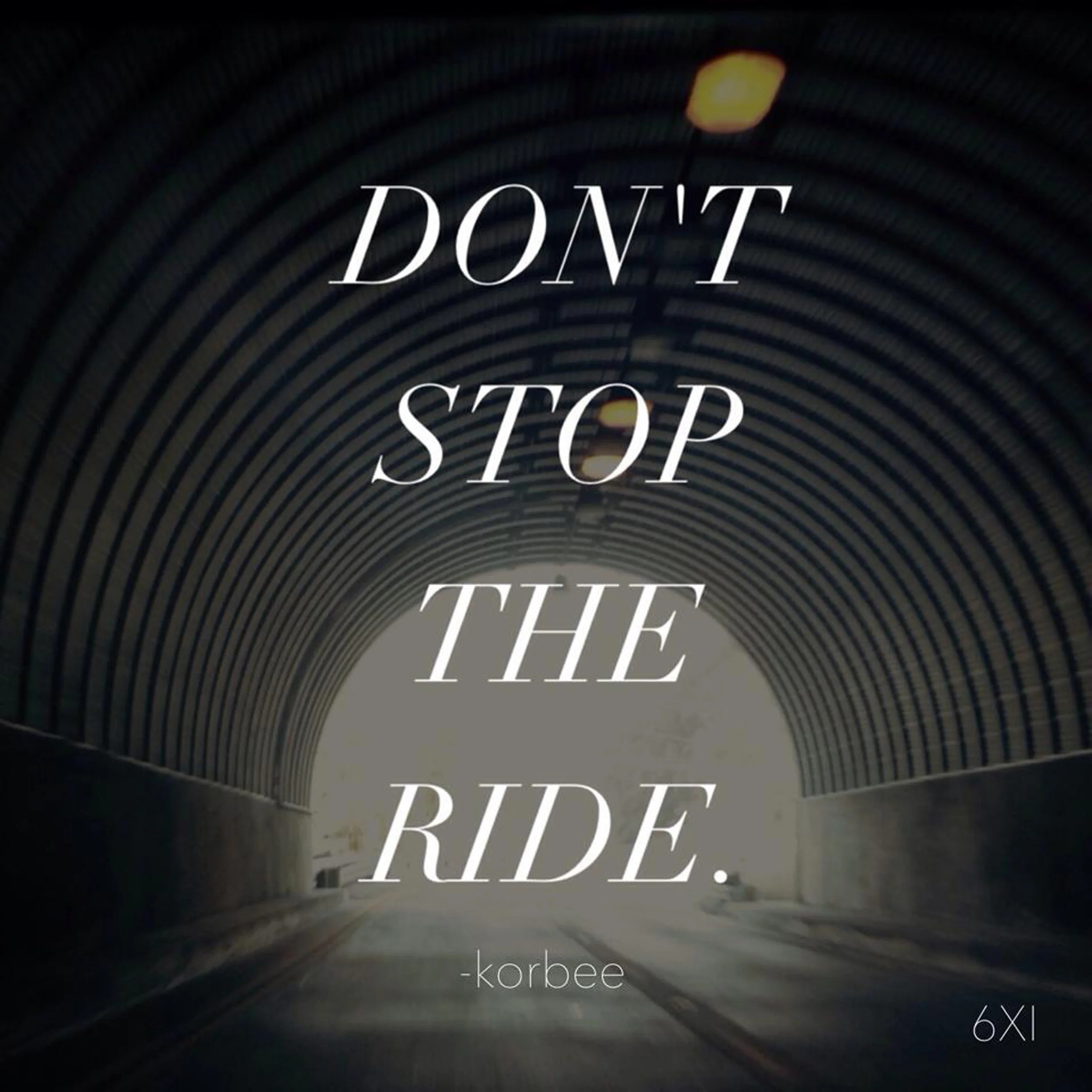 Korbee-lyric-don't-stop-the-ride.jpg
