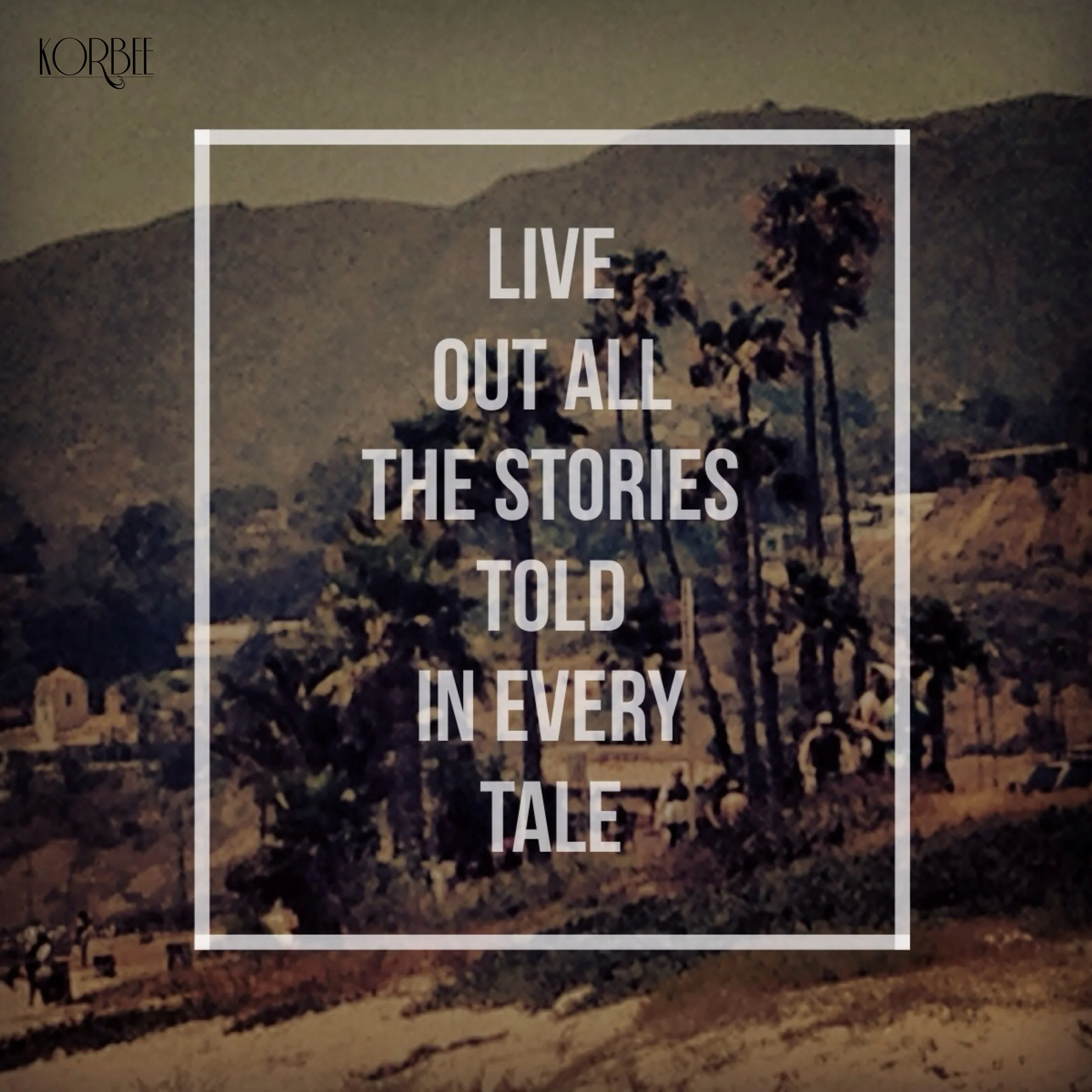 Korbee-lyric-live-out-all-the-stories-w-korbee-title.jpeg