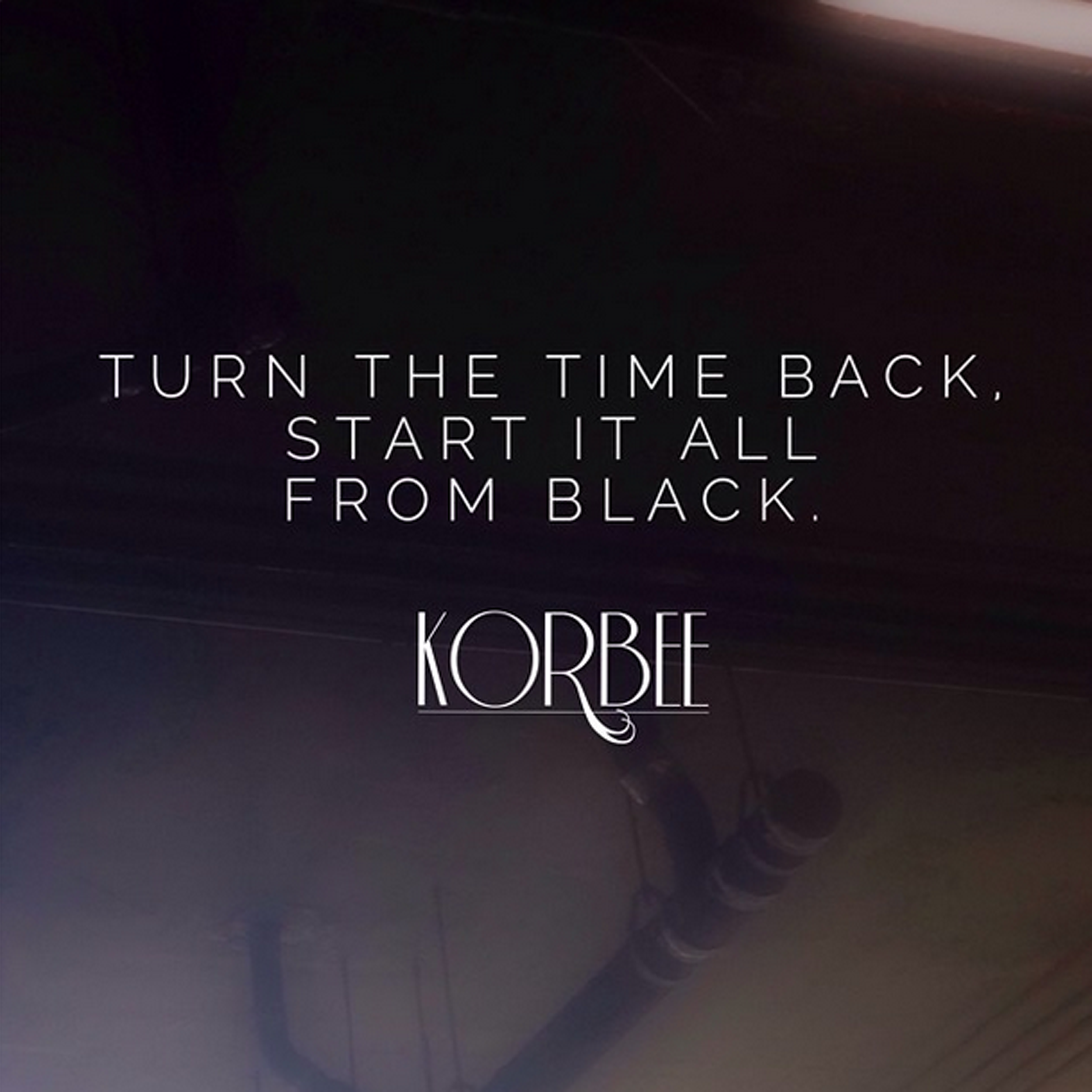 Korbee-lyric-turn-the-time-back.png