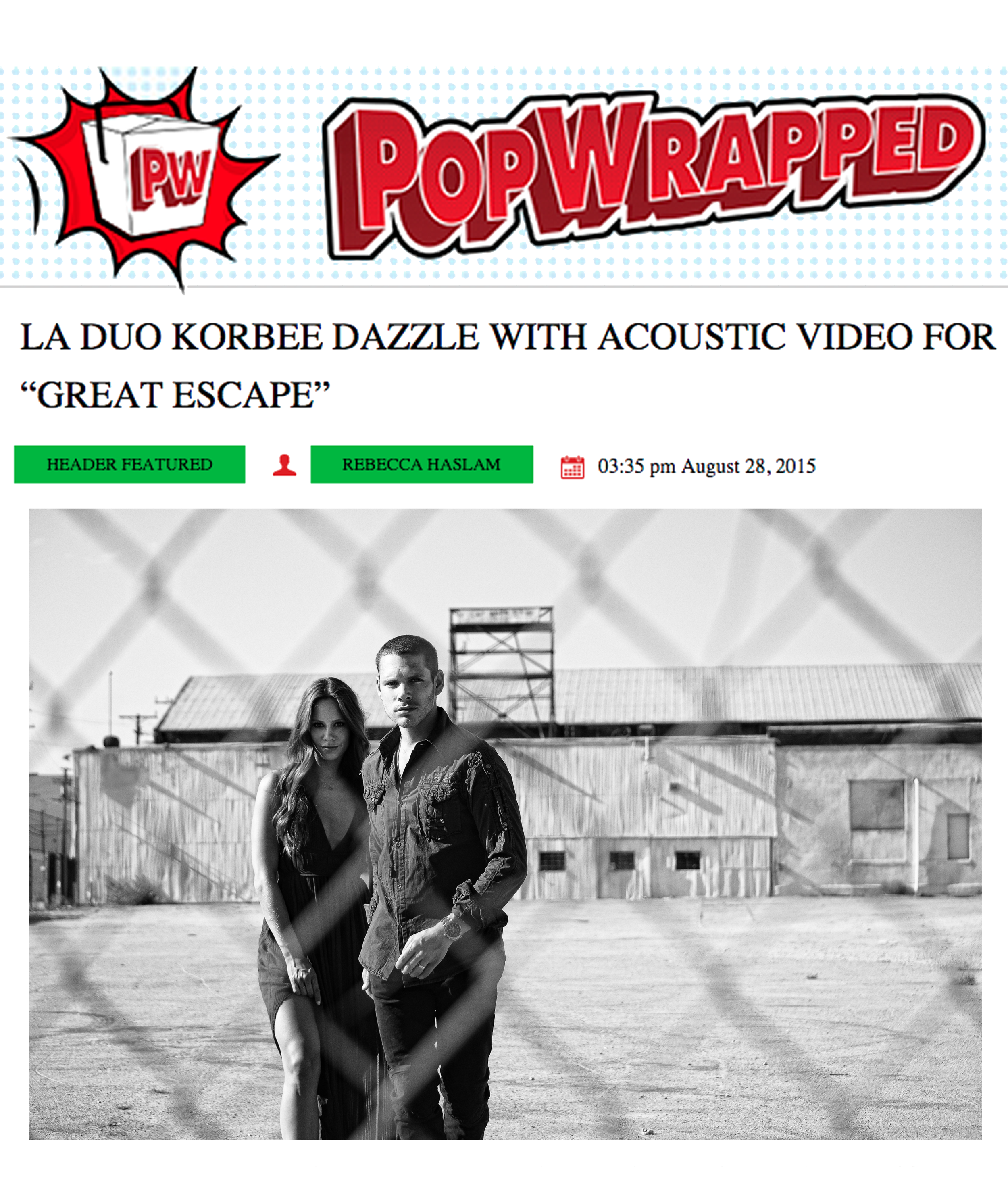 Pop Wrapped features "Great Escape (Acoustic)"