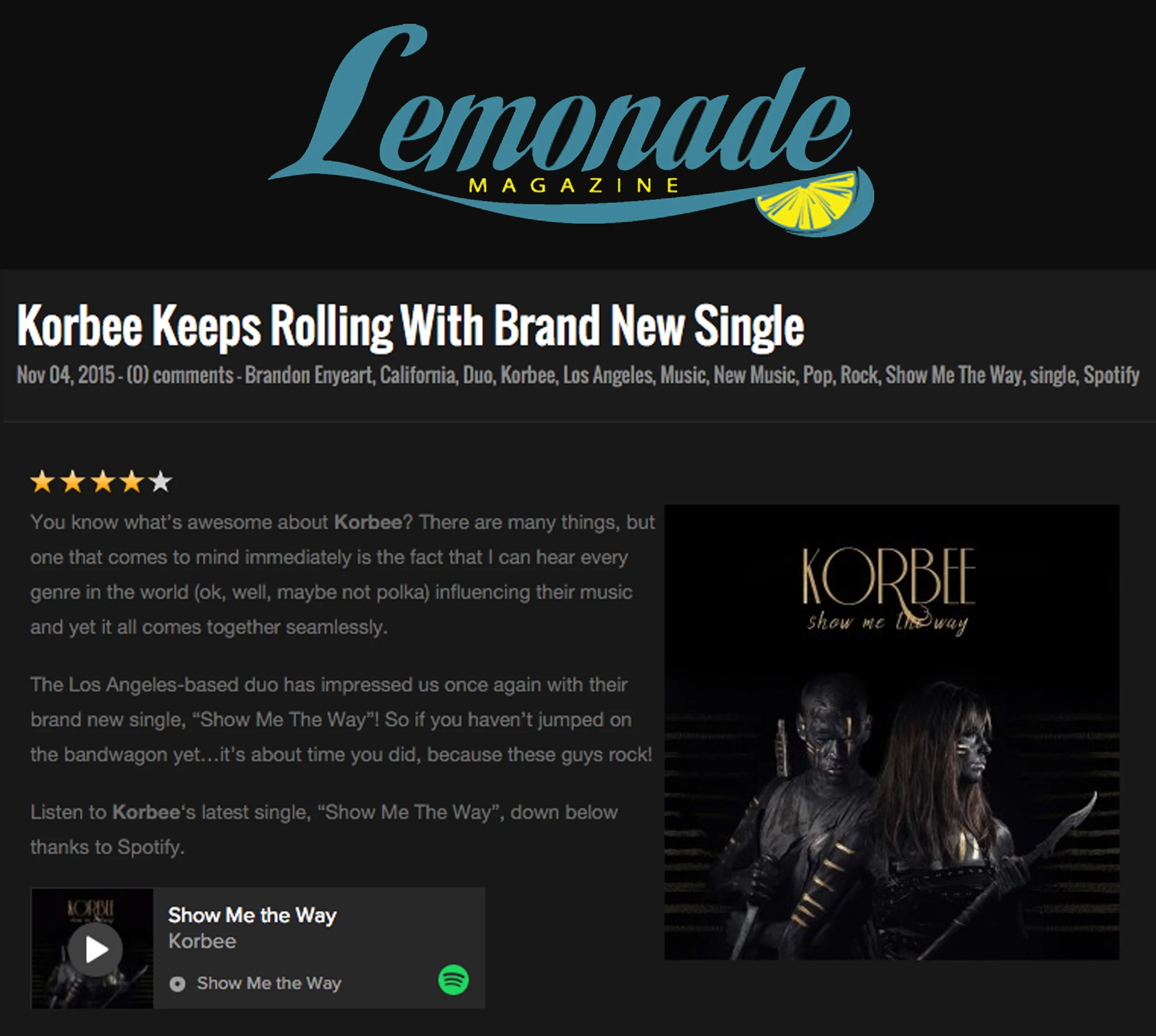 Lemonade Magazine Reviews New Single "Show Me The Way"