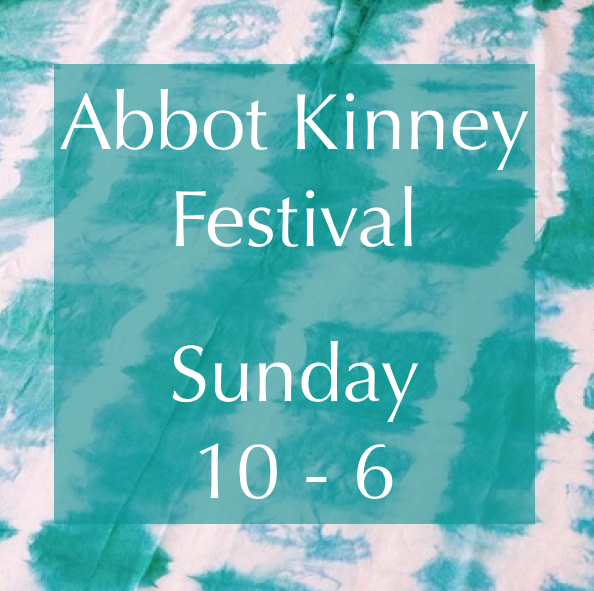 Here we come Westside! Hello Friends, I'll be at the westside's longest running street festival this sunday, please come say hi. My tent will be there on Abbot Kinney between Westminster and Aragon . I'll be joined by friends Jessica and Claribelle in the booth to help me show off new designs, dresses, men's clothing, one of a kind items, and hand dyed home items.