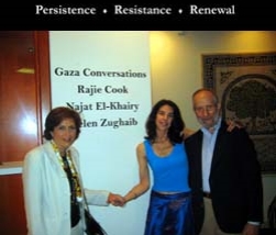 The Jerusalem Fund - Gaza Conversations: Persistence, Resistance, Renewal An exhibition by Rajie Cook, Najat El-Khairy and Helen Zughaib Washington DC (5 June - 4 September 2009)
