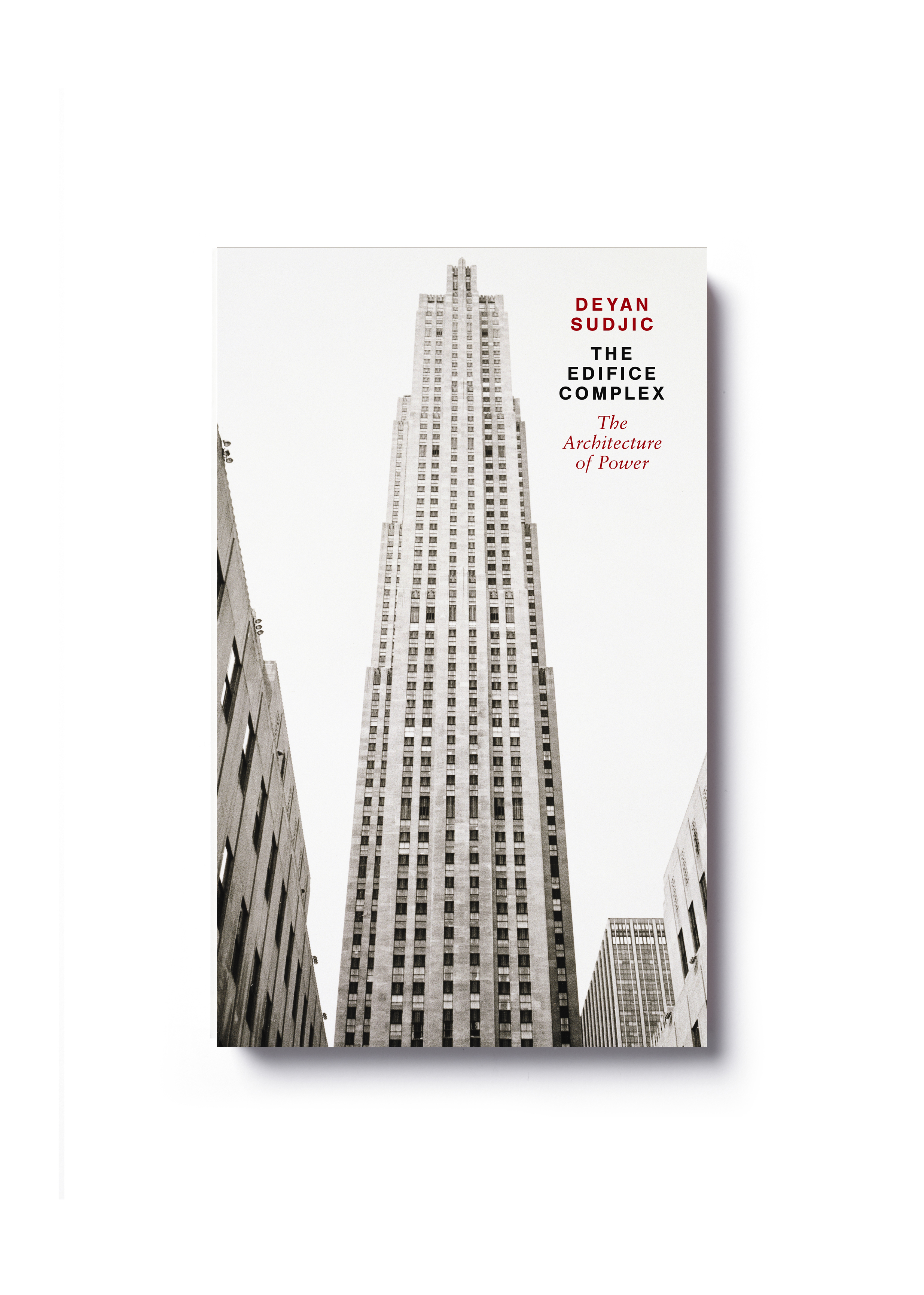 The Edifice Complex by Deyan Sudjic - Design: Jim Stoddart Photograph: Andy Warhol 