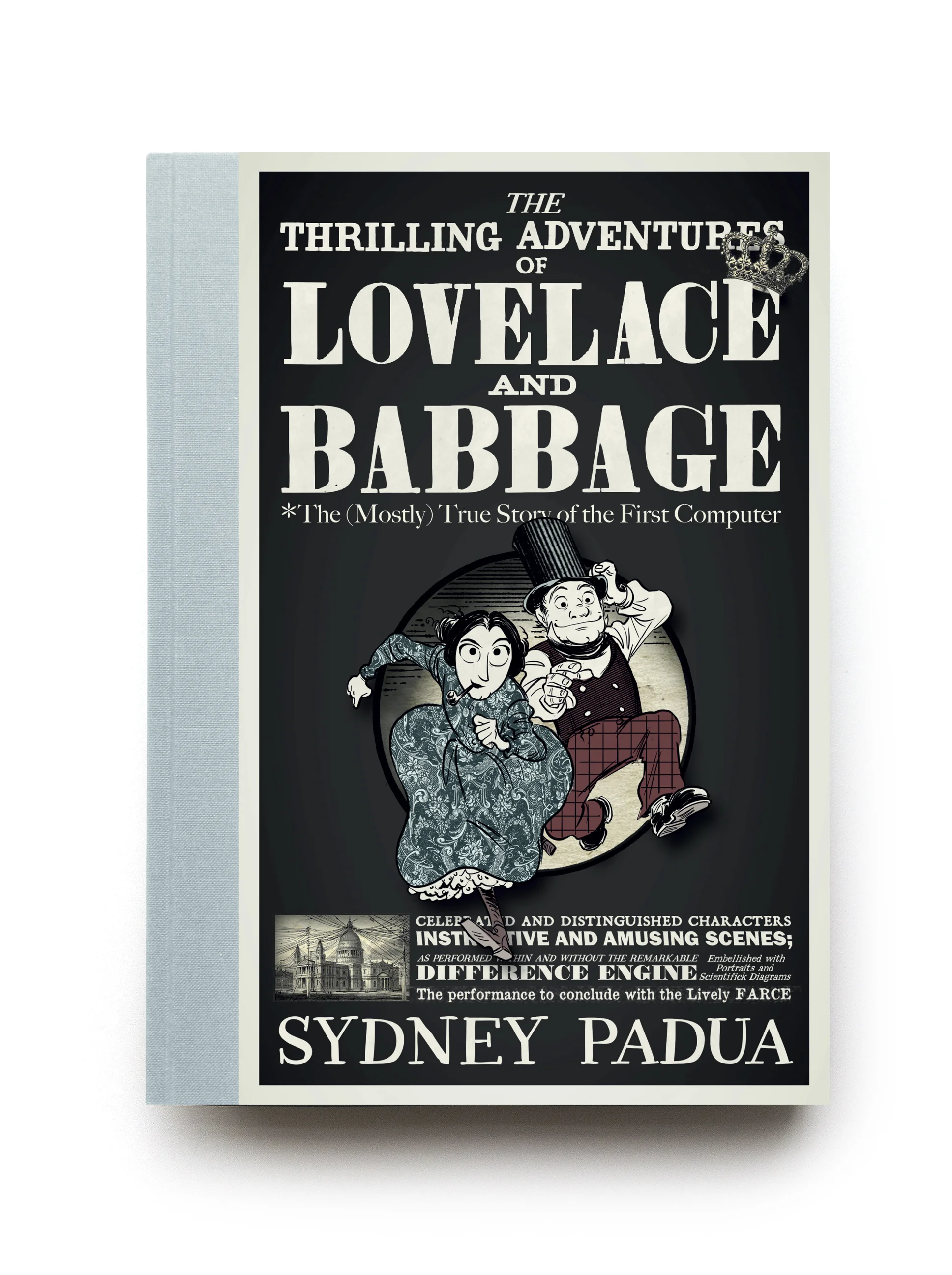 Lovelace & Babbage by Sydney Padua - Design: Jim Stoddart