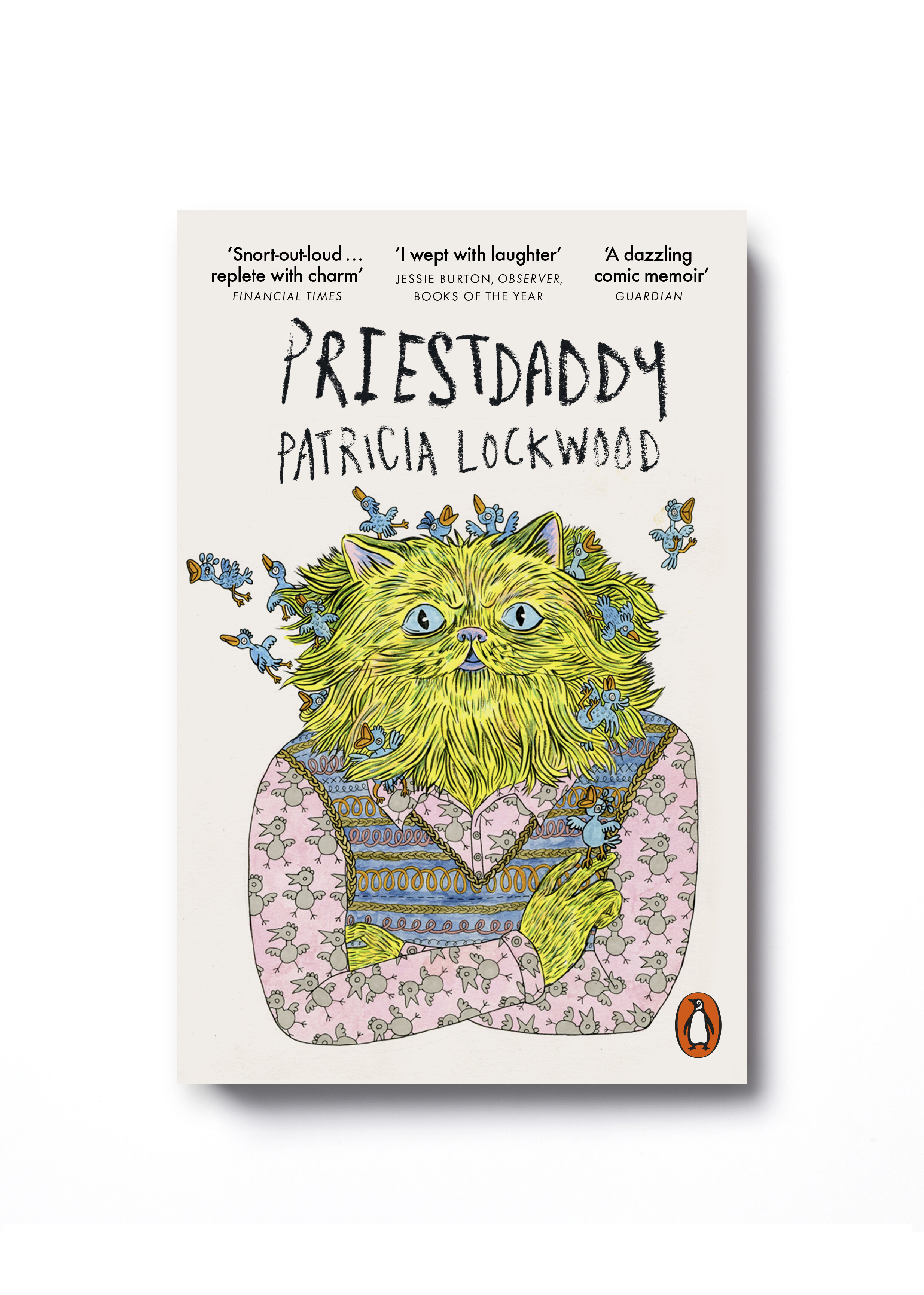  Priestdaddy by Patricia Lockwood - Cover art: Lisa Hanawalt Design: Jim Stoddart 