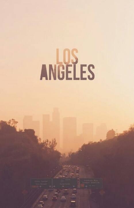 Los Angeles The City of Dreams