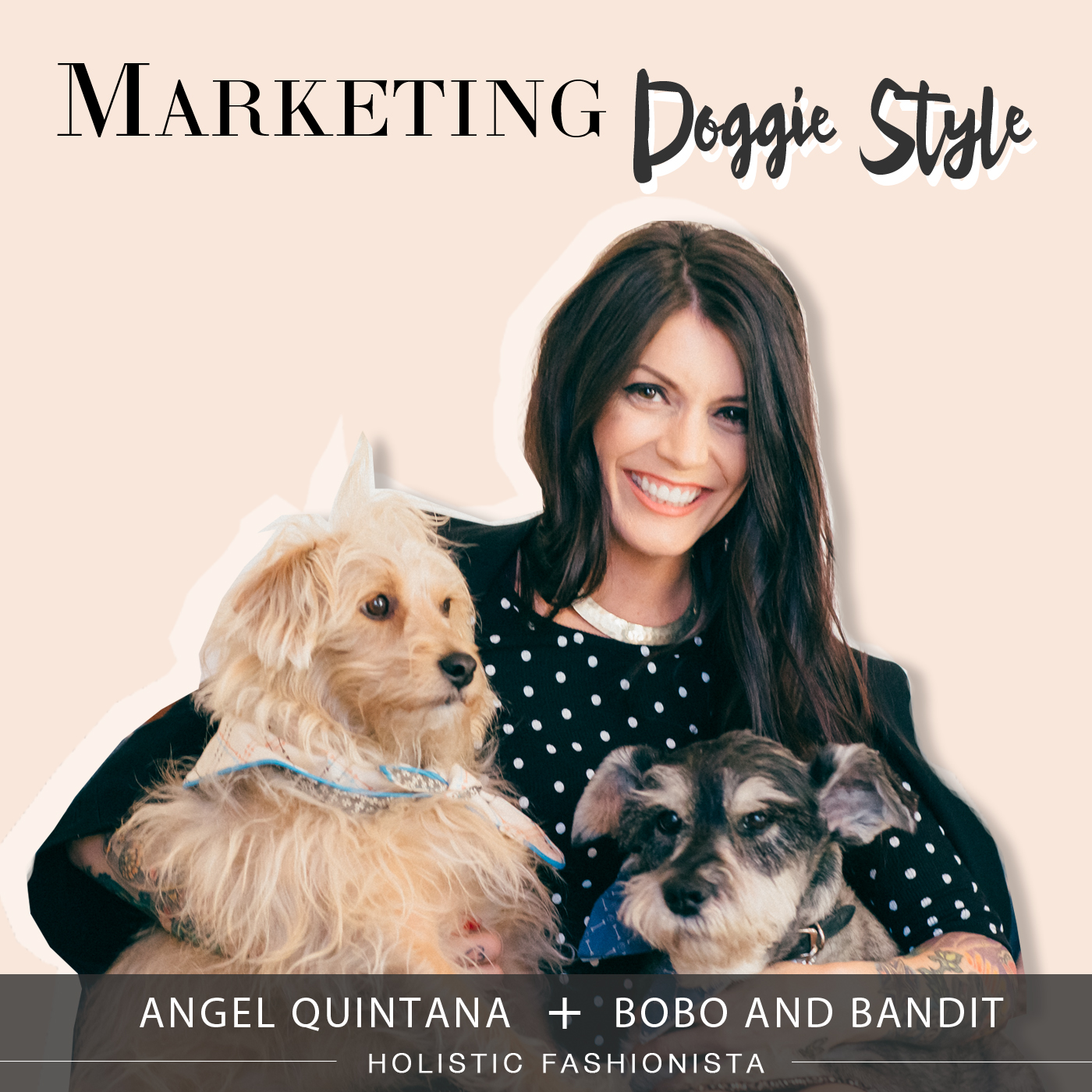 Marketing Doggie Style - Holistic Fashionista