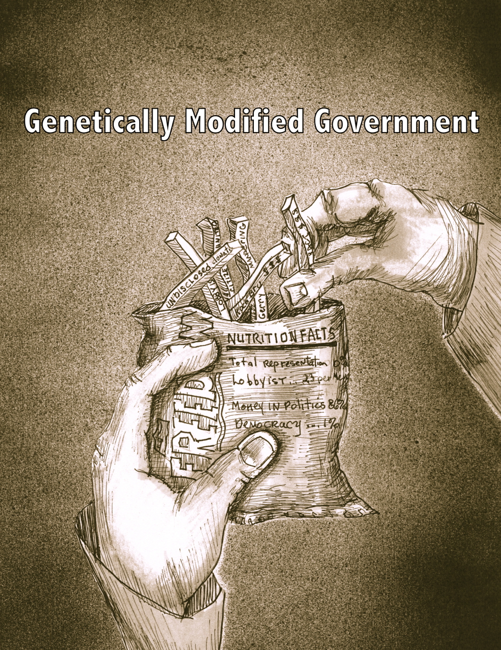   Genetically Modified Politics - 8 x 11 - Ink&nbsp;  