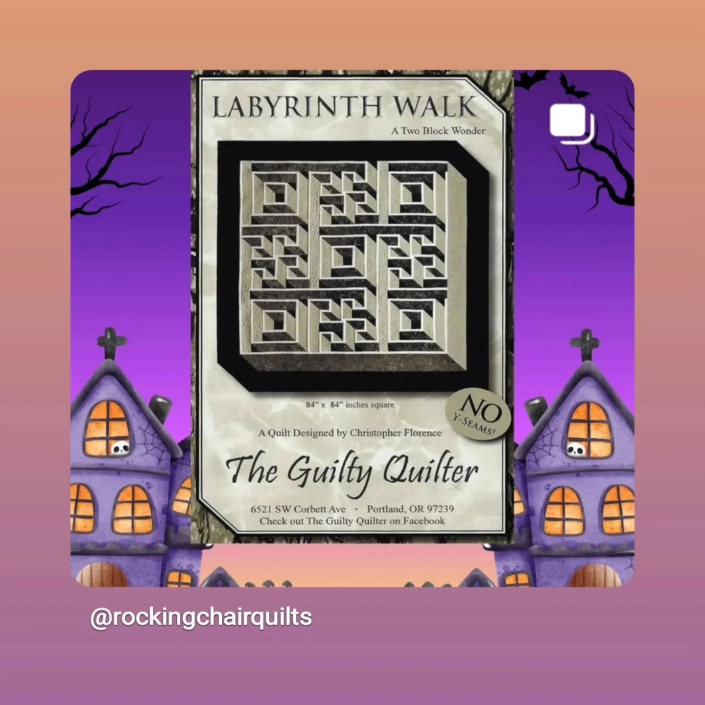 Back in stock by request: Labyrinth Walk quilt pattern by Christopher Florence a.k.a. The Guilty Quilter
Labyrinth Walk Quilt finished size is  84&quot; x 84&quot; 
Just four contrasting fabrics and two blocks make this stunning quilt.  Take a walk o