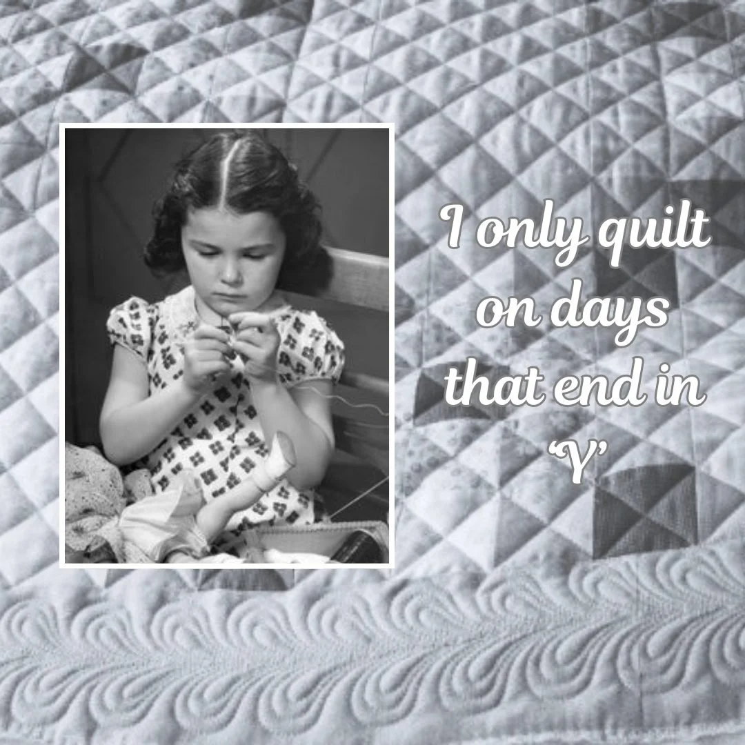 #livingonthequiltededgeoflife #enjoythesew #rockingchairquilts #lifeadvice