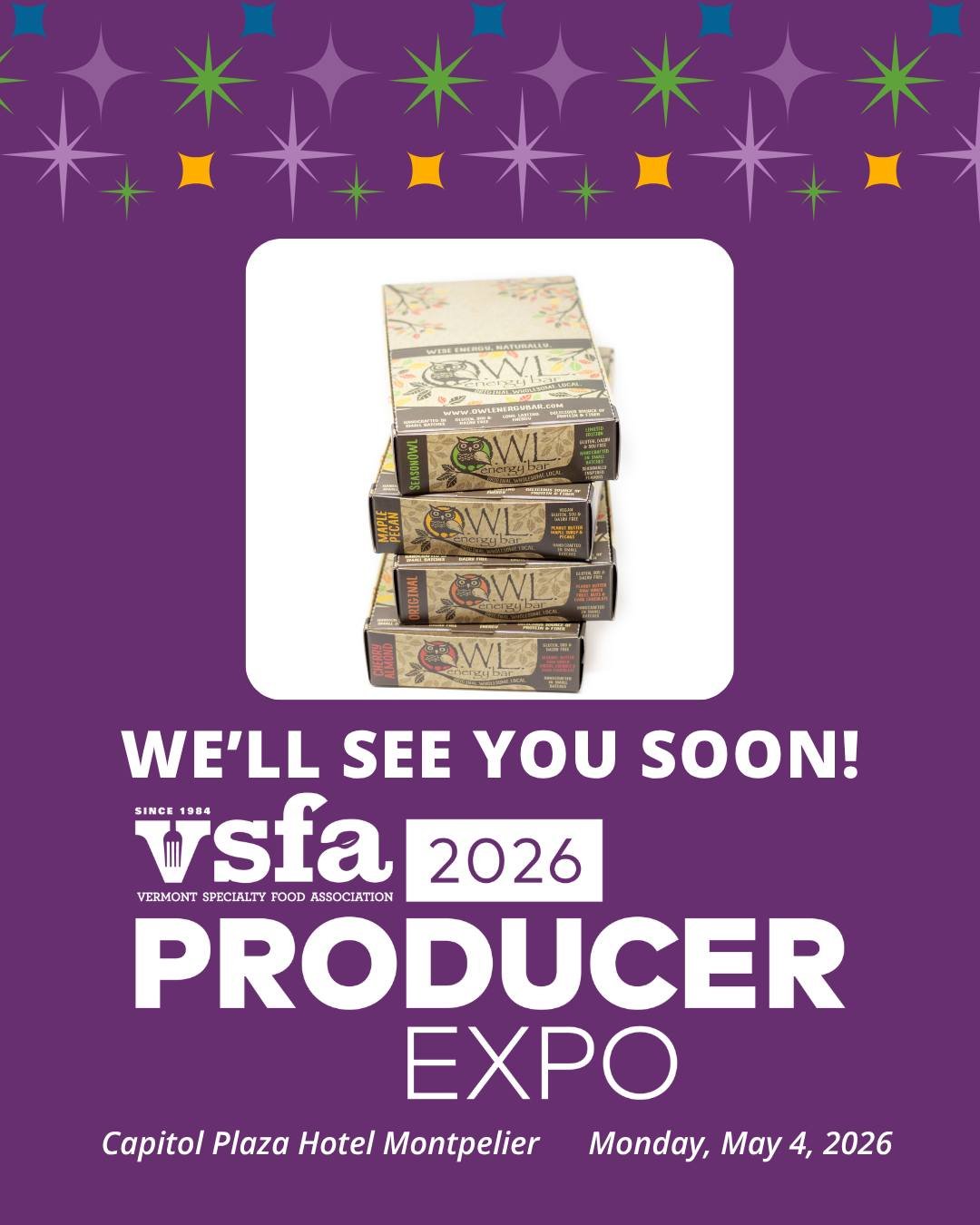 We&rsquo;re excited to be exhibiting at the 
Vermont Specialty Food 
Association&rsquo;s 2026 Producer&rsquo;s Expo 
on May 4 in Montpelier! 
Hosted by @vtspecialtyfoods, this 
statewide event brings together 
buyers, distributors, retailers, and 
fe