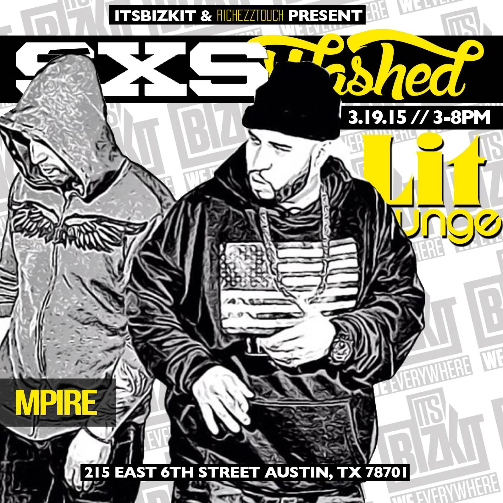 SXSWashed 2015 itsbizkit richtouchezz presents