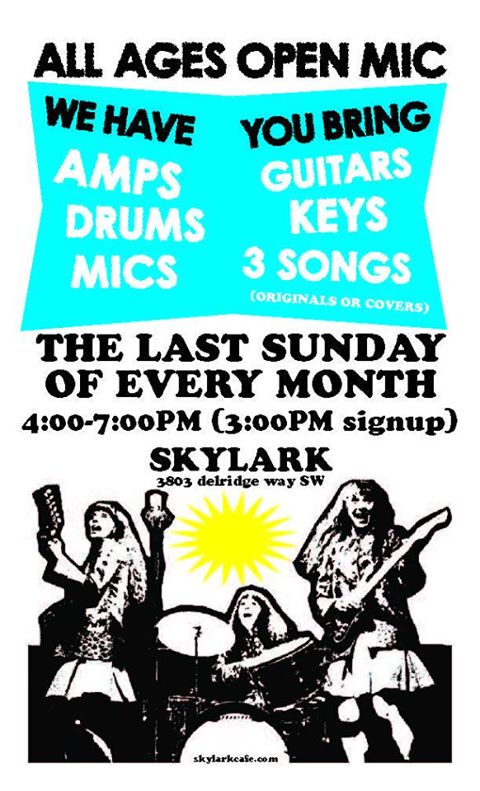 Skylark's All Ages Open Mic Tickets: free All Ages All ages open mic every last Sunday of the month. The best open mic in the city is open for musicians of all ages. We offer a full backline, sound engineer to dial you in, 16 track mixable recording, and the full stage experience! Signup at 3, music at 4. Full bar with ID. s best up and coming musicians. No host to hog the spotlight, just bands/solo acts and a friendly, experienced sound engineer Full 16 track recordings of your set available for purchase ($10 for solo acts, $20 for bands), make a demo! Full menu and bar available with 12 beers on tap All genres welcome: solo, acoustic, electronica, full bands, and comedy of any type 15 minutes/3 songs each (sometimes touring acts get a little extra time) Ludwig house drums, Vox AC30 guitar amp, Yamaha G50410 guitar amp, Ashdown ABM500 bass amp, Shure mics, DIs, etc. You are welcome to bring more gear, just talk to the sound engineer beforehand to make sure it is compatible