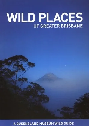 Wild Places of Greater Brisbane