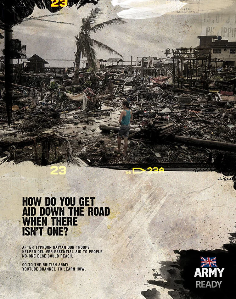 CREATIVE IDEA: To show the role of The British Army in peace-keeping, humanitarian aid and disaster relief we sent legendary, award-winning reportage photographers Ron Haviv and Ed Kashi back to historic conflict, casualty and disaster zones around the world. Their brief this time: to capture not the heartaches and disasters of war, but instead to see the positive progress made since; progress made possible by the work of the British Army in helping to restore Normal Days around the world.