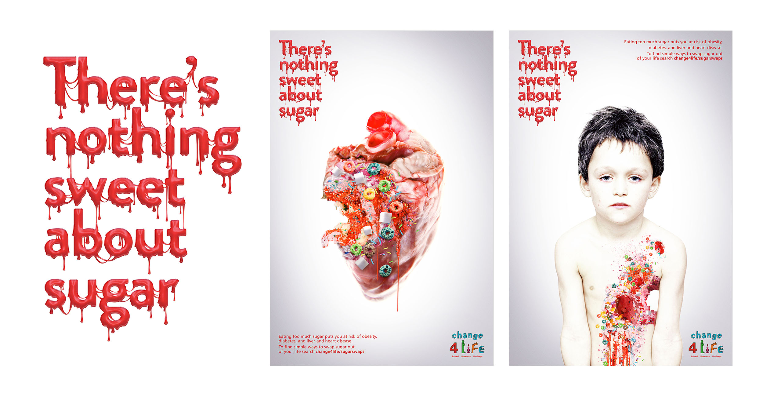 Pitch for Department of Health's Change4Life. This is a different, in-your-face approach to the health programme. I was responsible for creating this sticky typography, disturbing visuals and posters.