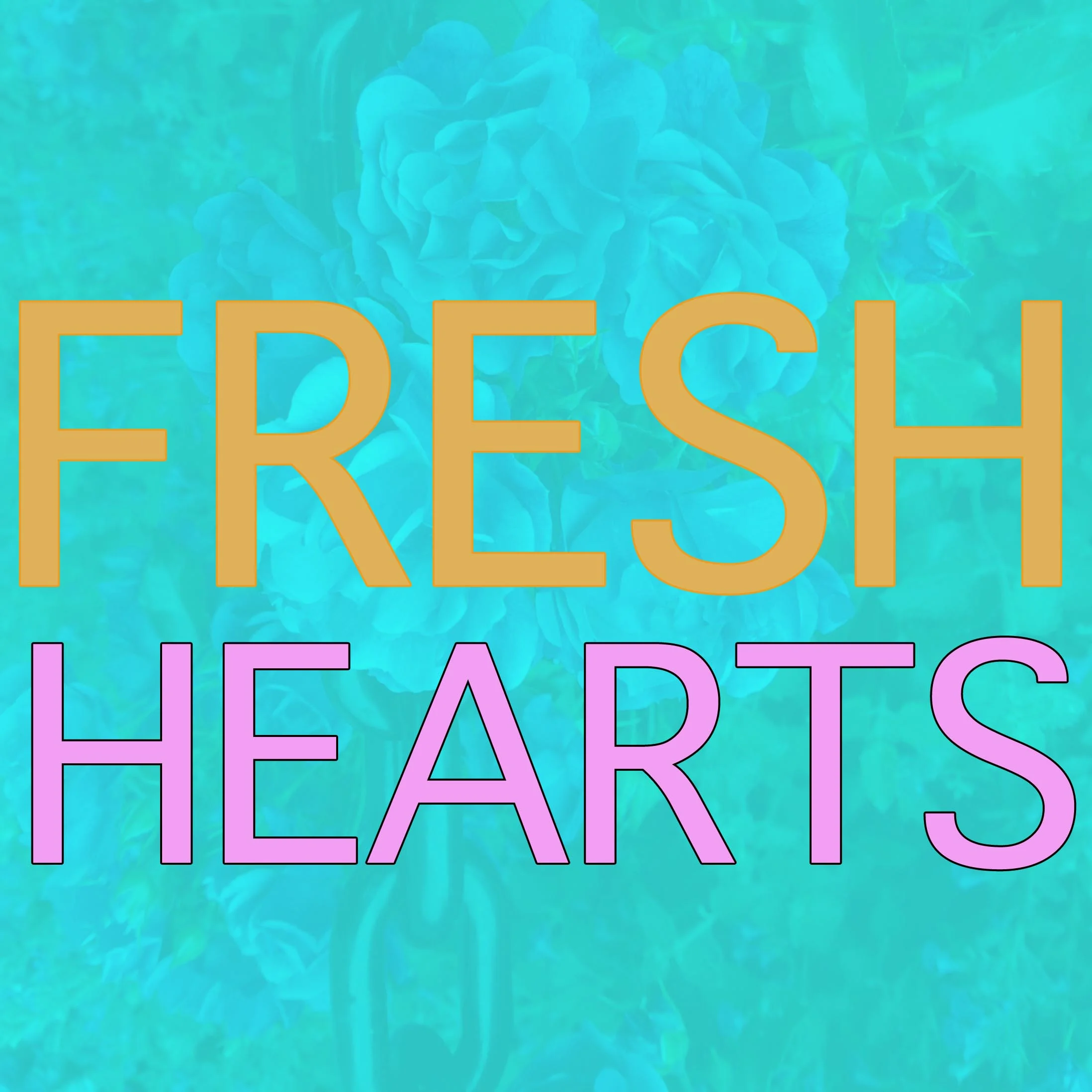FRESHHEARTSV2.jpg